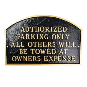 Authorized Parking Only All Others Will Be Towed Standard Arch Statement Plaque - Black/Gold