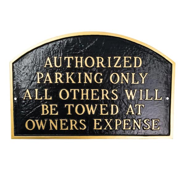 Montague Metal Products Authorized Parking Only All Others Will Be Towed Standard Arch Statement Plaque - Black/Gold