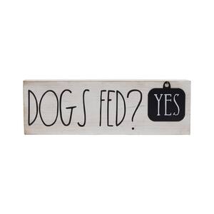 Dogs Fed Yes/No Rusic Wood Tabletop Sign