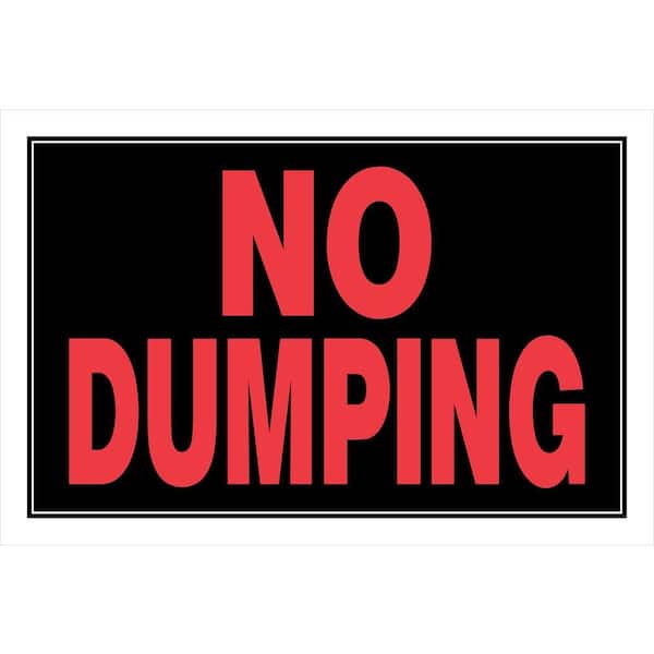 Hillman 8 in. x 12 in. Plastic No Dumping Sign
