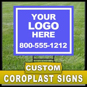 10 in. x 14 in. Custom Coroplast Sign