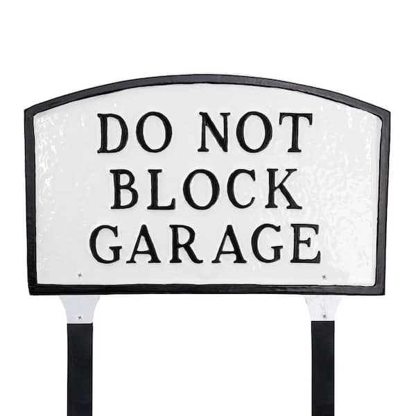 Montague Metal Products 10 in. x 15 in. Standard Arch Do Not Block Garage Statement Plaque Sign with Lawn Stakes - White/Black