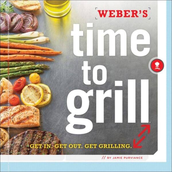 Unbranded Weber's Time to Grill Book