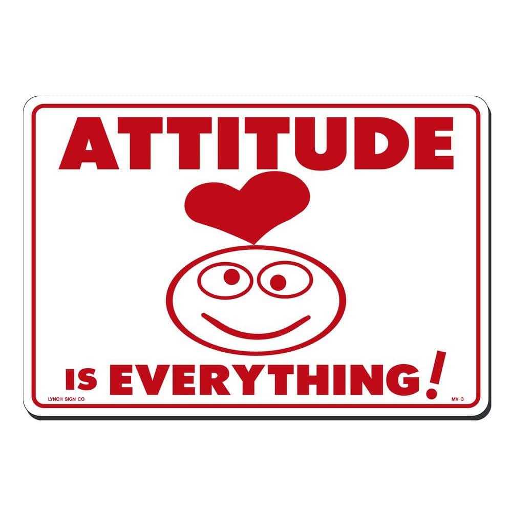 14 in. x 10 in. Attitude is Everything Sign Printed on More Durable, Thicker, Longer Lasting Styrene Plastic price history on PriceWatchPro