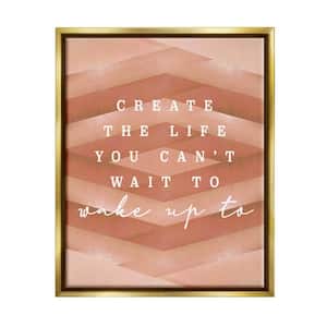 Uplifting Inspirational Quote Geometric Design by Lil' Rue Floater Frame Typography Wall Art Print 21 in. x 17 in.