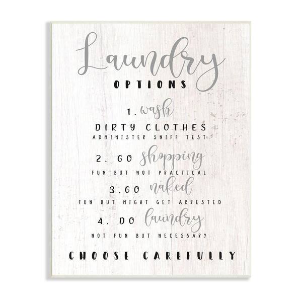 stupell-industries-quot-laundry-option-list-wash-or-go-naked-humor-quot-by-daphne-polselli-unframed-print-abstract-wall-art-10-in-x-15-in-af-188-wd-10x15-the-home-depot