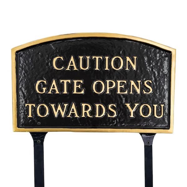 Montague Metal Products 10 in. x 15 Standard Arch Caution Gate Opens Towards You Statement Plaque Sign with Lawn Stakes - Black/Gold