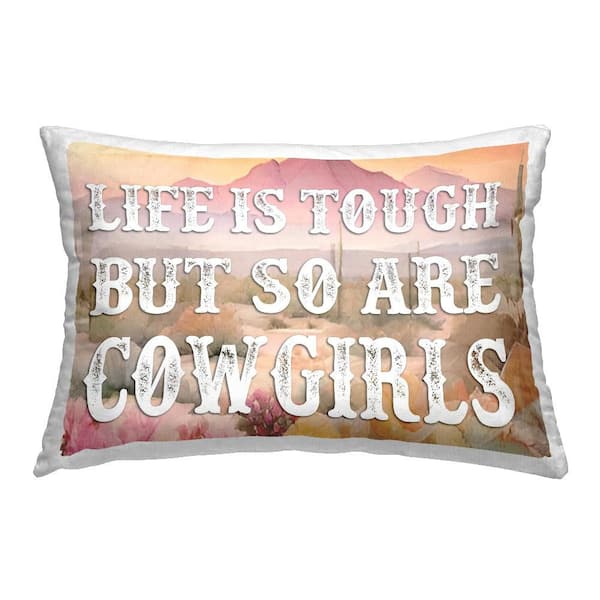 Stupell Industries Life & Cowgirls Are Tough Yellow Print Polyester 14 in. X 20in. Throw Pillow