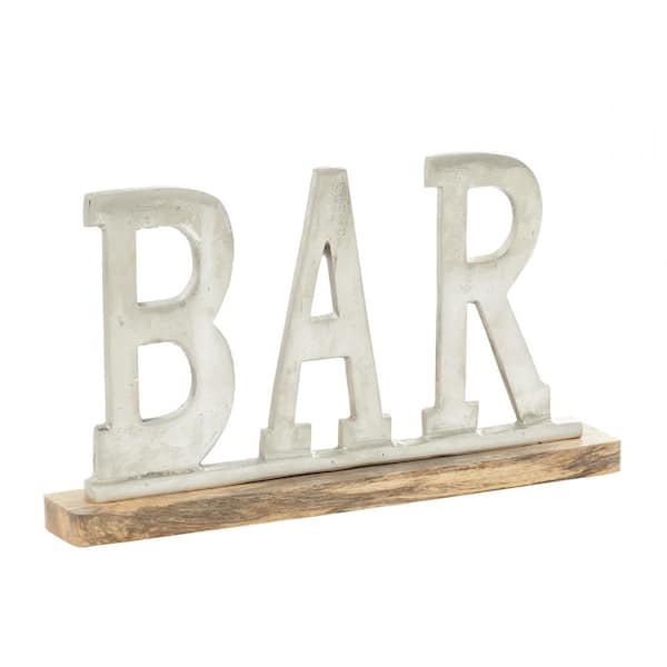 Litton Lane Small Silver Metallic BAR Sign with Wooden Base decor 15 in. x 8 in.