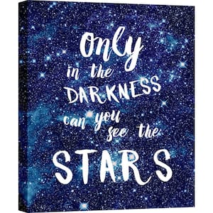 Only in the Darkness Can You See the Stars Mixed Media Wall Art