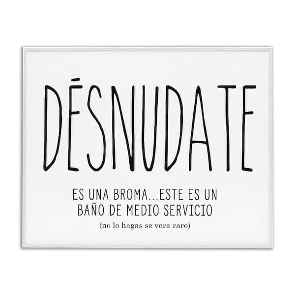 Stupell Industries Funny Half Bath Desnudate by Lettered and Lined White Framed Typography Giclee Art Print 16 in. x 20 in.