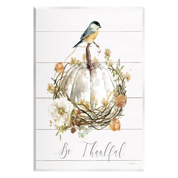 Stupell Industries Be Thankful Fall Florals by Carol Robinson 1-Piece Unframed Graphic Print Nature Poster Art Print 19 in. x 13 in.