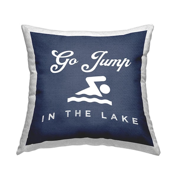 Go Jump in the Lake Blue Swimmer Printed Pillow Blue Square Outdoor Throw Pillow