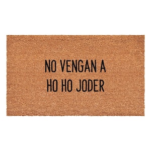 No Vengan a Ho Ho Joder Multi-Colored 17 in. x 29 in. Indoor or Outdoor Spanish Doormat