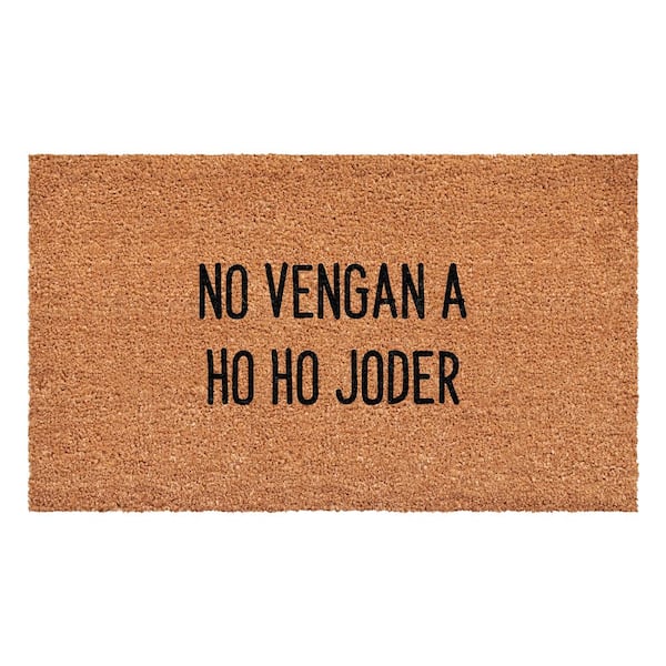 Calloway Mills No Vengan a Ho Ho Joder Multi-Colored 17 in. x 29 in. Indoor or Outdoor Spanish Doormat