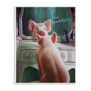 12.5 in. x 18.5 in. "I'm Beautiful Painted Pig in Mirror Illustration" by Artist Lucia Heffernan Wood Wall Art