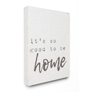 16 in. x 20 in. "Its So Good To Be Home Typewriter Typography" by Daphne Polselli Printed Canvas Wall Art