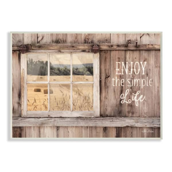 Stupell Industries 10 in. x 15 in. "Enjoy the Simple Life Rustic Barn Window Distressed Photograph Wall Plaque Art" by Lori Deiter