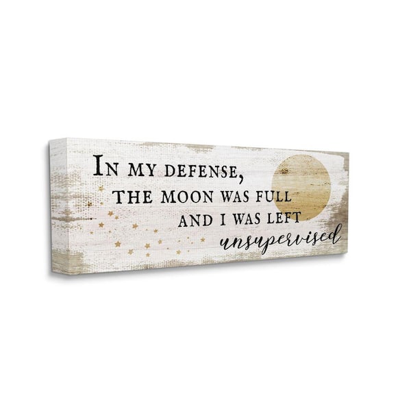 Stupell Industries "Full Moon Unsupervised Phrase Halloween Charm"by Daphne Polselli Unframed Country Canvas Wall Art Print 10 in. x 24 in.