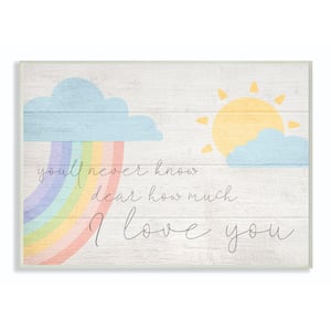 10 in. x 15 in. "How Much I Love You Rainbow Clouds and Sun on Planks" by Daphne Polselli Wood Wall Art