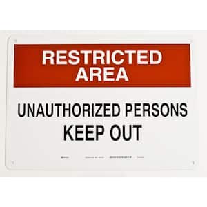 10 in. x 14 in. Aluminum Restricted Area Admittance Sign