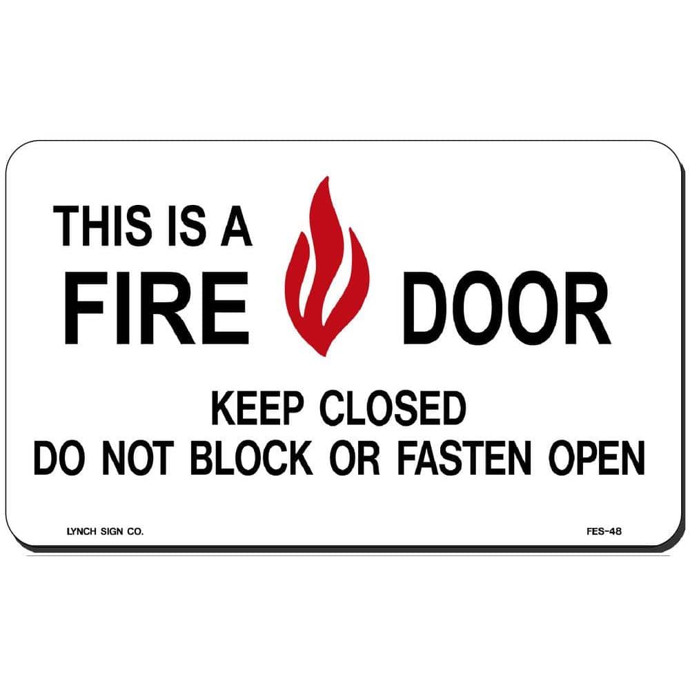 5 in. x 3 in. This is a Fire Door Sign Printed on More Durable, Thicker, Longer Lasting Styrene Plastic price history on PriceWatchPro