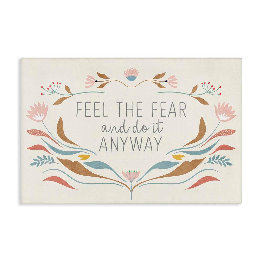 Feel The Fear Inspirational by Kim Allen Unframed Nature Graphic Art Print 20 in. x 30 in. price history on PriceWatchPro