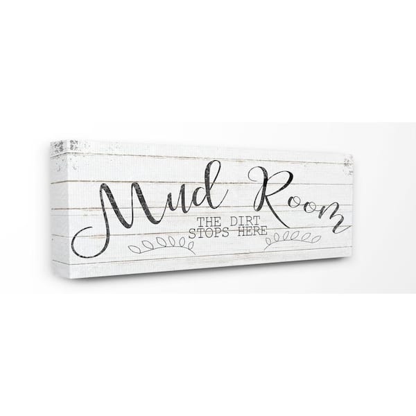 Stupell Industries 10 in. x 24 in. "Mud Room The Dirt Stops Here Black and White Planked Look" by Kimberly Allen Canvas Wall Art