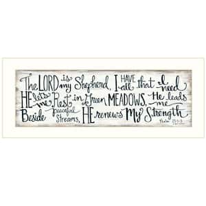 The Lord Is My by Unknown 1 Piece Framed Graphic Print Typography Art Print 8 in. x 20 in. .