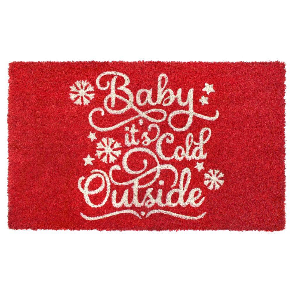 Welcome Baby Its Cold Outside Red 18 in. x 30 in. Coir Non-Slip Outdoor Do