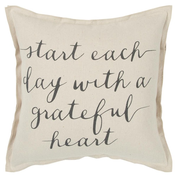 Unbranded Natural "Start Each Day With A Grateful Heart" Cotton Poly Filled 20 in. x 20 in. Decorative Throw Pillow