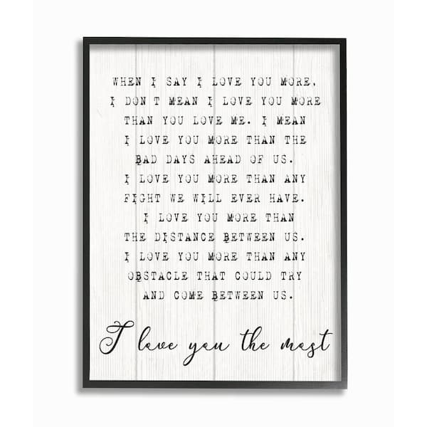 Stupell Industries I love You Most Phrase Couple Relationship By Daphne Polselli Framed Print Country Texturized Art 24 in. x 30 in.