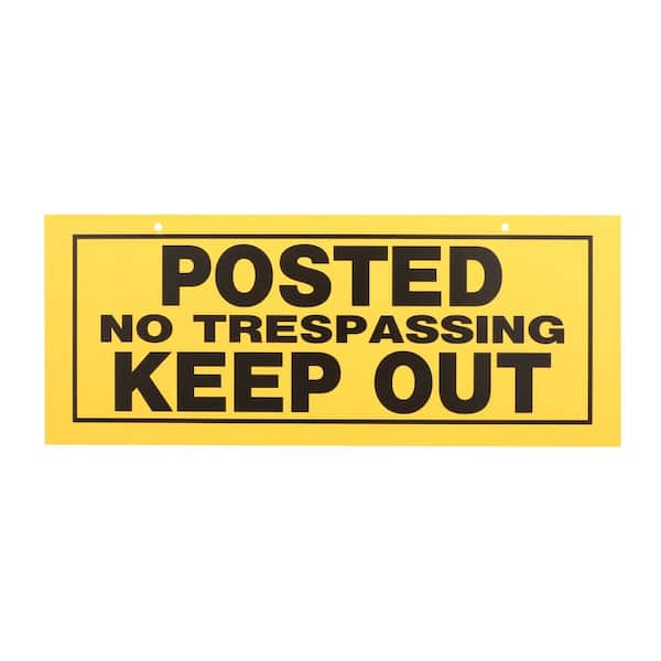 Everbilt 6 in. x 15 in. Posted No Trespassing Keep Out Sign