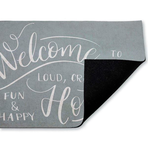 Loud Crazy Fun Happy Welcome Gray 18 in. x 30 in. Polyester Non-Slip Outdoor Door Mat