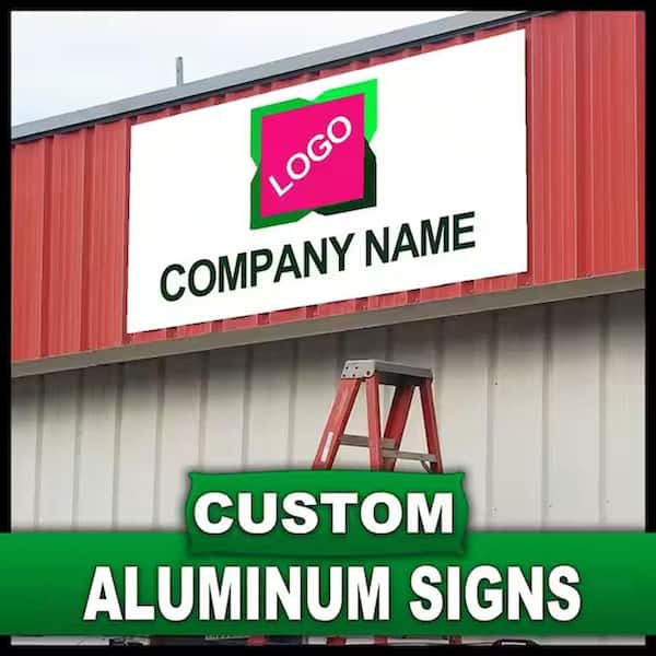 Custom deals aluminum signs