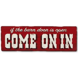 Barn Door Come On In Wood Decorative Sign