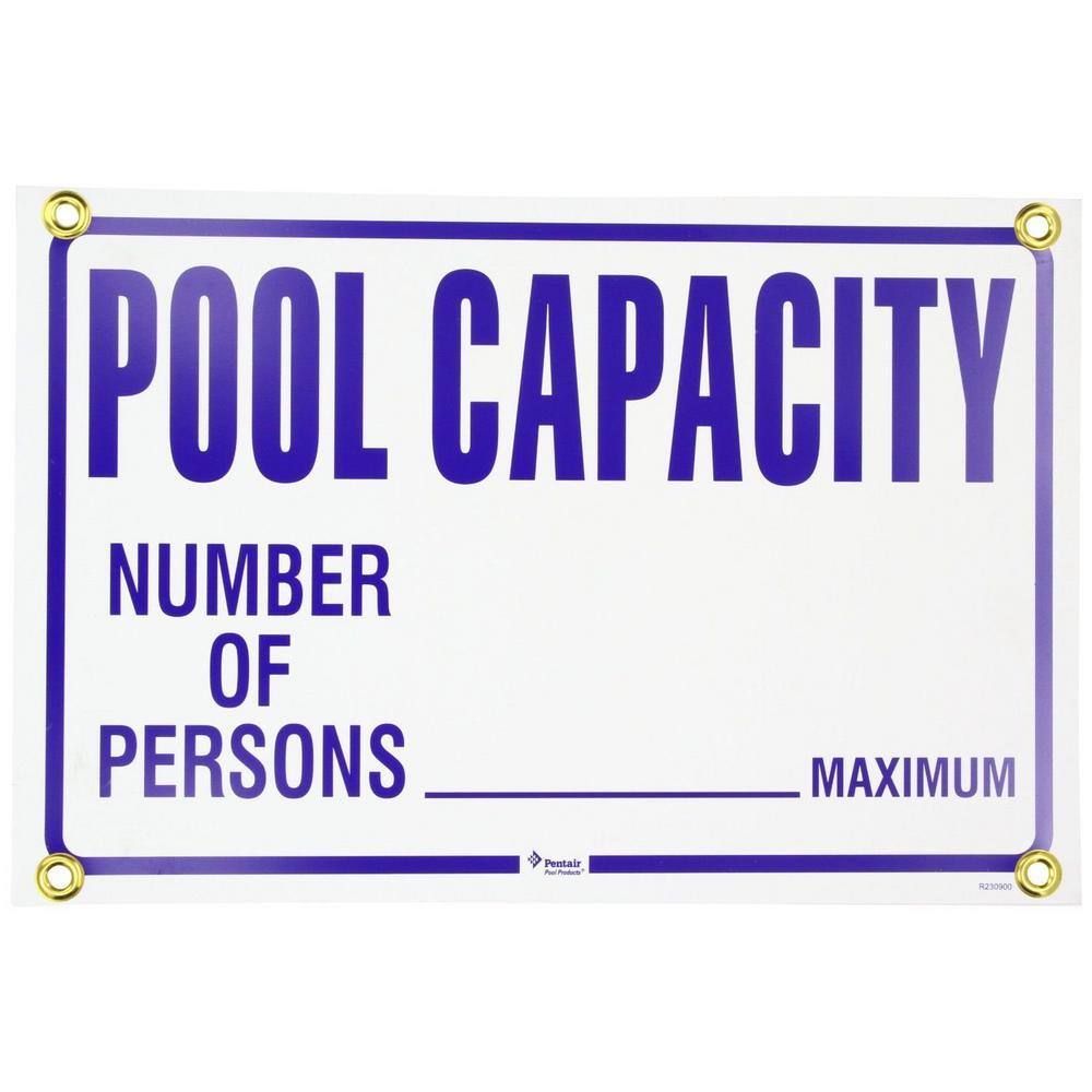 Pentair 18 In X 12 In Rainbow Pool Capacity Sign R230900 The Home Depot