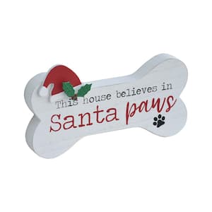 5.25 in. Wood This House Believes in Santa Paws Dog Bone Shaped Christmas Tabletop Sign