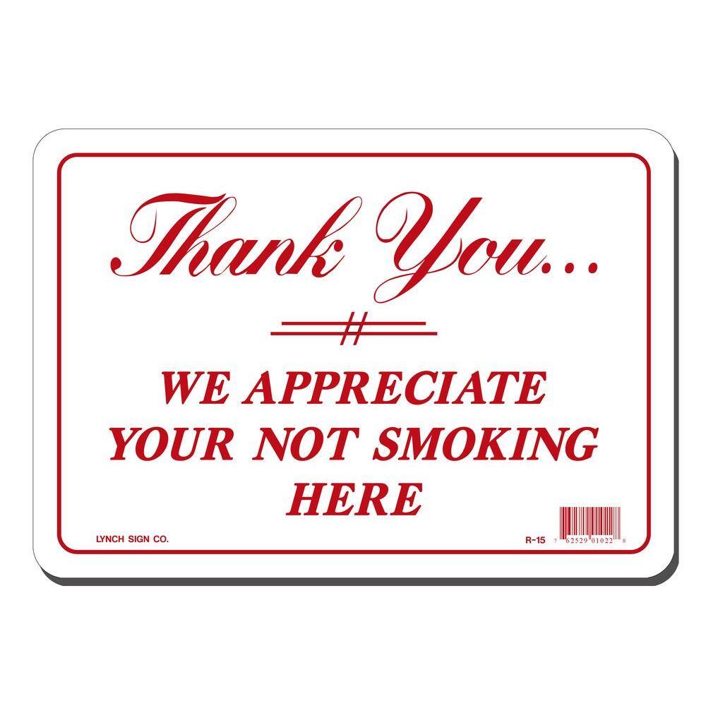 10 in. x 7 in. Thank You For Not Smoking Sign Printed on More Durable, Thicker, Longer Lasting Styrene Plastic price history on PriceWatchPro