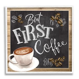 But First Coffee Typography Chalkboard Latte Beans by ND Art Framed Food Art Print 17 in. x 17 in.