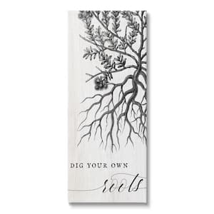 Dig Your Own Roots Empowering Botanical Quote by Daphne Polselli Unframed Typography Art Print 48 in. x 20 in.