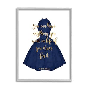 "If You Dress for It Quote Blue Gown Fashion" by Amanda Greenwood Framed Print Abstract Texturized Art 16 in. x 20 in.