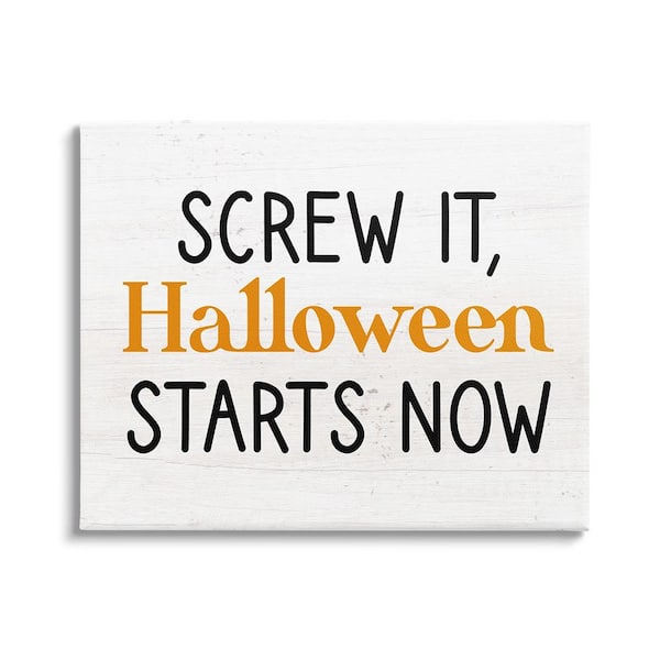 Stupell Industries Halloween Starts Now Phrase byLil' Rue 1 Piece Unframed Graphic Print Typography Poster Art Print 48 in. x 36 in.
