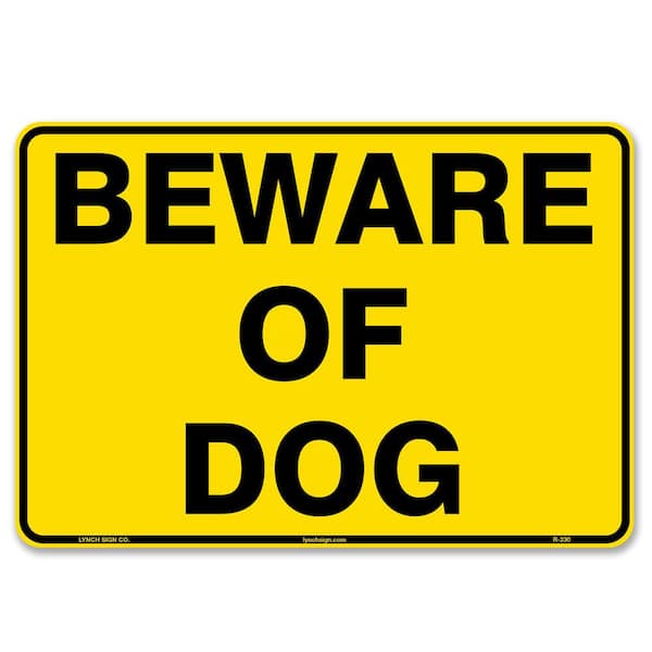 Lynch Sign 10 in. x 7 in. Beware Of Dog Sign Printed on More Durable Thicker Longer Lasting Styrene Plastic