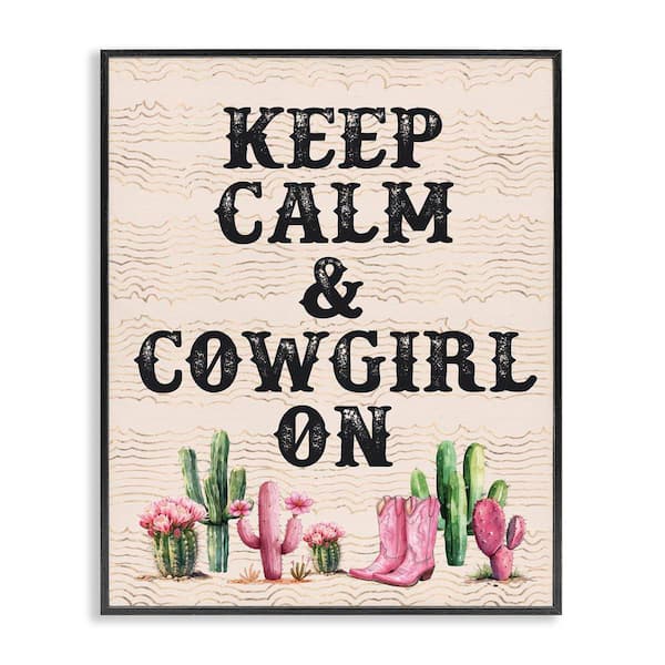 Stupell Industries Keep Calm and Cowgirl On by Lettered and Lined Black Framed Nature Giclee Art Print 30 in. x 24 in.