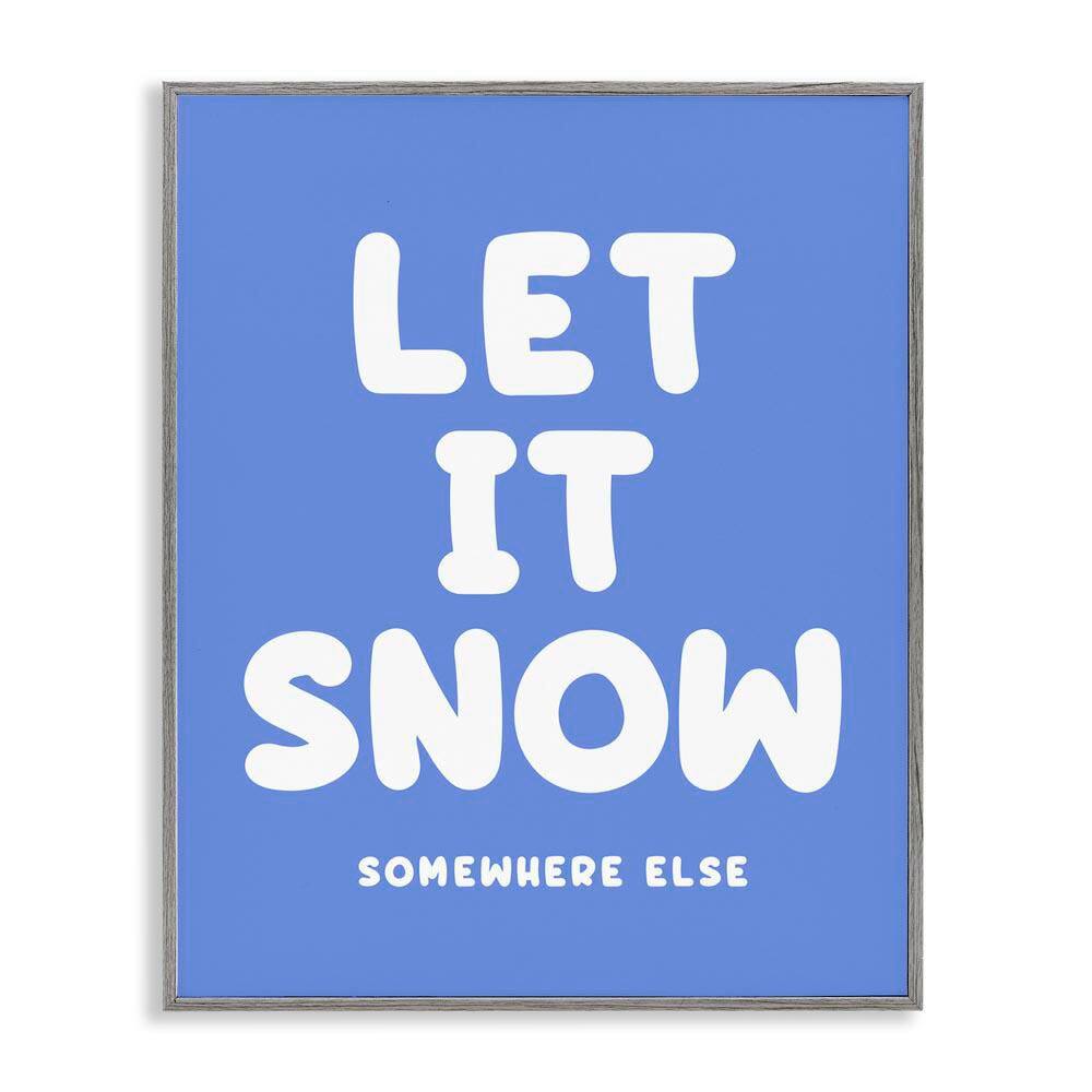 Snow Somewhere Else by House of Lulu Gray Framed Typography Giclee Art Print 20 in. x 16 in. price history on PriceWatchPro