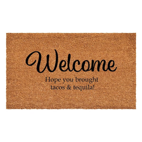 Calloway Mills Welcome Hope you Brought Tacos & Tequila Doormat 17" x 29"