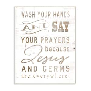 10 in. x 15 in. " White Wood Look Jesus And Germs Are Everywhere Wash Your Hands Sign" by Cindy Jacobs Wall Plaque Art