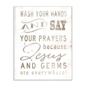 12 in. x 18 in. " White Wood Look Jesus And Germs Are Everywhere Wash Your Hands Sign" by Cindy Jacobs Wall Plaque Art