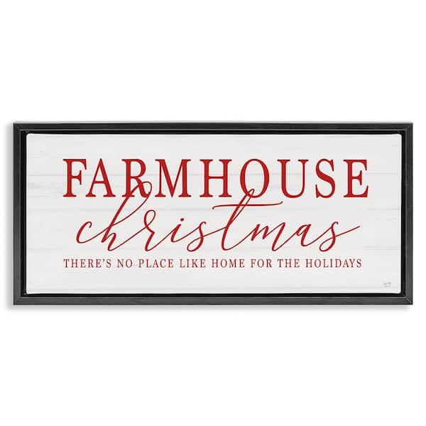 Farmhouse Christmas No Place Like Home by Lux + Me Designs 1 Piece Black Floater Frame Art Print 11 in. x 25 in.